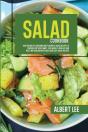 Salad Cookbook: Over 50 Mouth-Watering A - Preview
