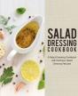 Salad Dressing Cookbook - Preview