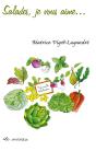 Salades, Je Vous Aime... - Preview
