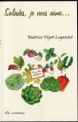 Salades Je Vous Aime Nouvelle Edition - Preview