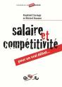 Salaire Et Compétitivité ; Pour Un Vrai Débat - Preview