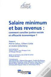 Salaire Minimum Et Bas Revenus ; Comment Concilier Justice Sociale Et Efficacité Économique ?