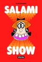 Salami Show - Preview