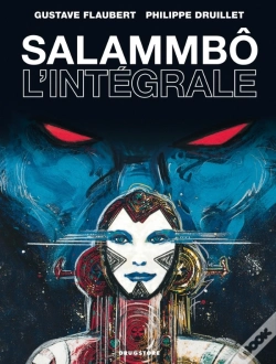 Capa do artigo Salammbô ; Intégrale (Édition 2010)