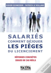 Salaries  Comment Dejouer Les Pieges Du Licenciement