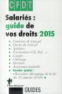 Salaries : Guide De Vos Droits 2015 - Preview