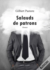 Salauds De Patrons