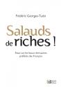 Salauds De Riches - Preview