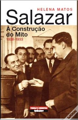 Capa do artigo Salazar - A Construção do Mito 1928-1933