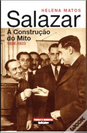Capa do artigo Salazar - A Construção do Mito 1928-1933