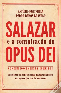 Capa do artigo Salazar e a Conspiração do Opus Dei