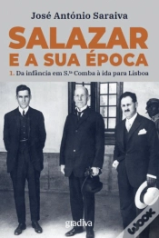 Capa do artigo Salazar e a Sua Época - Volume 1