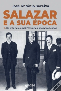 Capa do artigo Salazar e a Sua Época - Volume 1