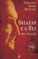 Salazar e o Rei