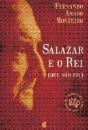 Salazar e o Rei - Preview