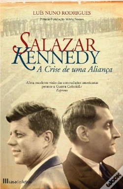 Capa do artigo Salazar-Kenedy - A Crise de Uma Aliança