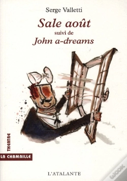 Capa do artigo Sale Août ; John-A-Dreams