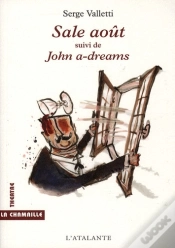 Capa do artigo Sale Août ; John-A-Dreams