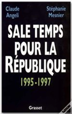 Capa do artigo Sale Temps Pour La Republique
