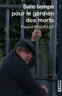 Sale Temps Pour Le Gardien Des Morts - Preview