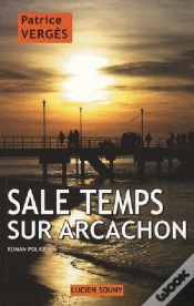 Capa do artigo Sale Temps Sur Arcachon