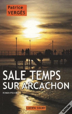Capa do artigo Sale Temps Sur Arcachon