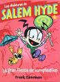 Salem Hyde 2: La Gran Fiesta De Cumpleaños - Preview