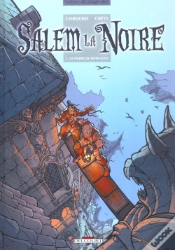 Capa do artigo Salem La Noire Tome 1 ; La Pierre De Mort-Levée