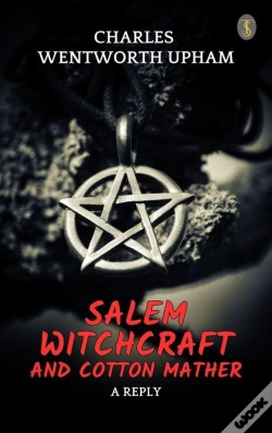 Capa do artigo Salem Witchcraft And Cotton Mather: A Reply