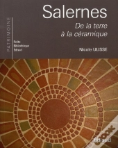 Salernes ; De La Terre À La Céramique