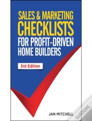 Sales And Marketing Checklists For Profit-Driven Home Builders