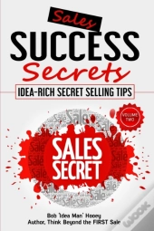 Sales Success Secrets - Volume 2