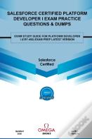 Salesforce Certified Platform Developer I Exam Practice Questions & Dumps