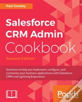 Salesforce Crm Admin Cookbook -