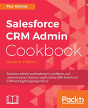 Salesforce Crm Admin Cookbook - - Preview