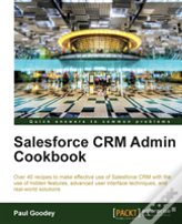 Salesforce Crm Admin Cookbook
