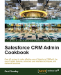Salesforce Crm Admin Cookbook - Preview