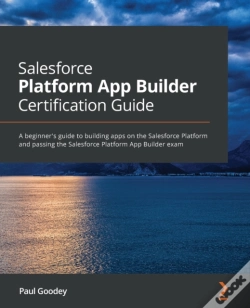 Capa do artigo Salesforce Platform App Builder Certification Guide