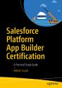 Salesforce Platform App Builder Certification - Preview