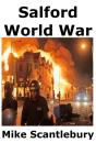 Salford World War - Preview