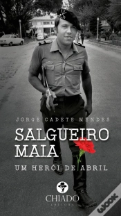 Capa do artigo Salgueiro Maia - Um Herói de Abril