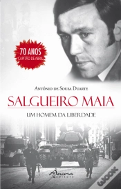 Capa do artigo Salgueiro Maia - Um Homem da Liberdade