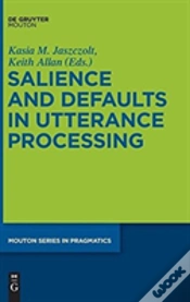 Capa do artigo Salience And Defaults In Utterance Processing