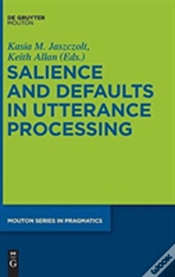 Capa do artigo Salience And Defaults In Utterance Processing
