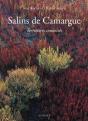 Salins De Camargue ; Territoires Convoités - Preview