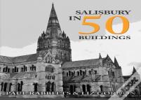 Salisbury In 50 Buildings