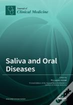 Saliva And Oral Diseases