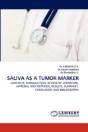 Saliva As A Tumor Marker - Preview