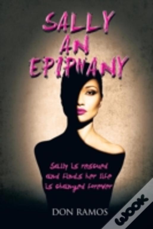 Sally: An Epiphany
