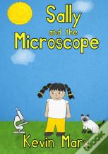 Sally And The Microscope